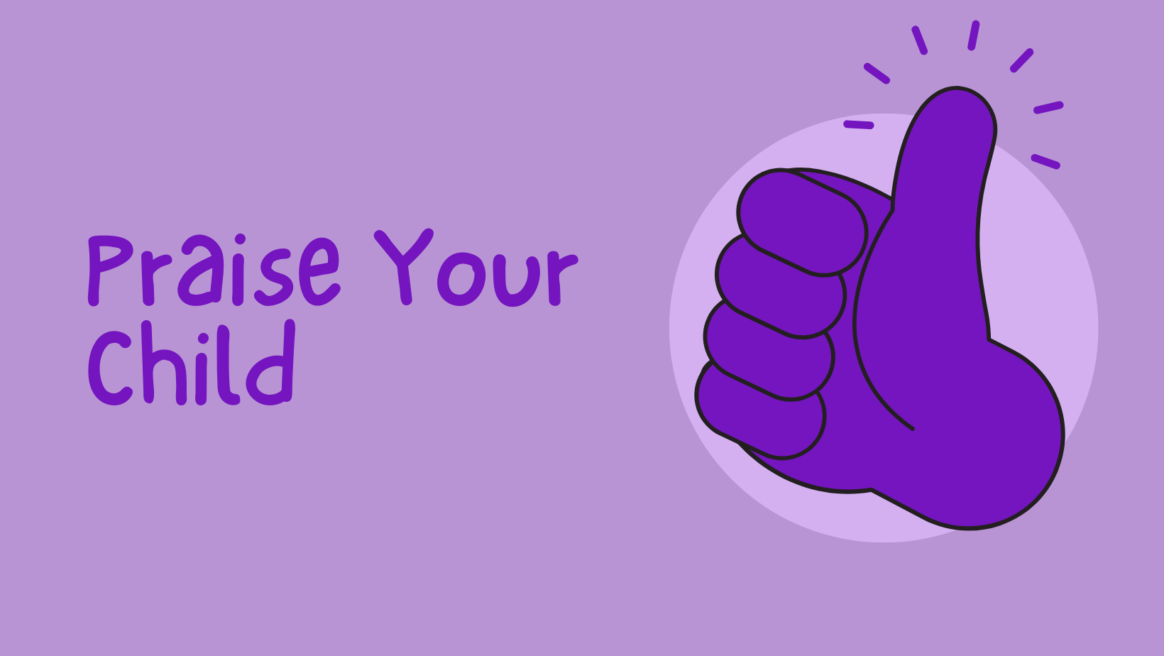 Smart Praise 5 Things to Make Your Child Behave - Future Smart Inclusive School