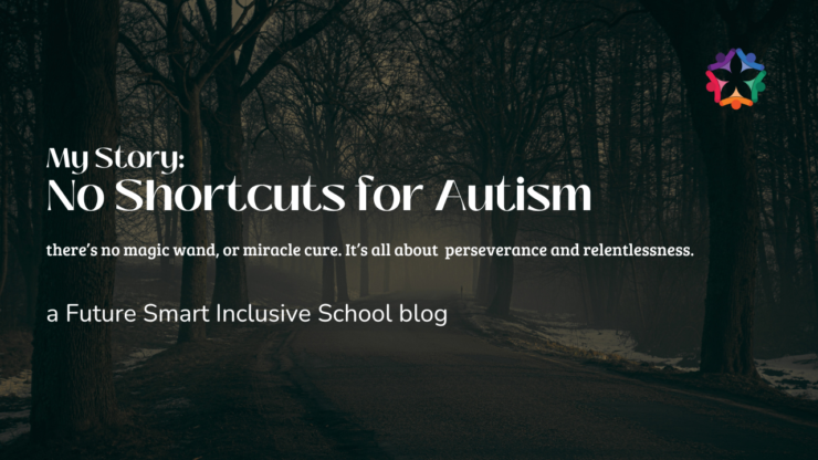 no shortcuts for autism