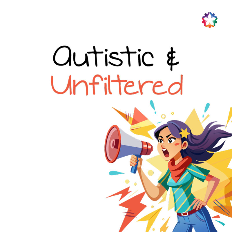 Autistic and Unfiltered - Future Smart Inclusive School